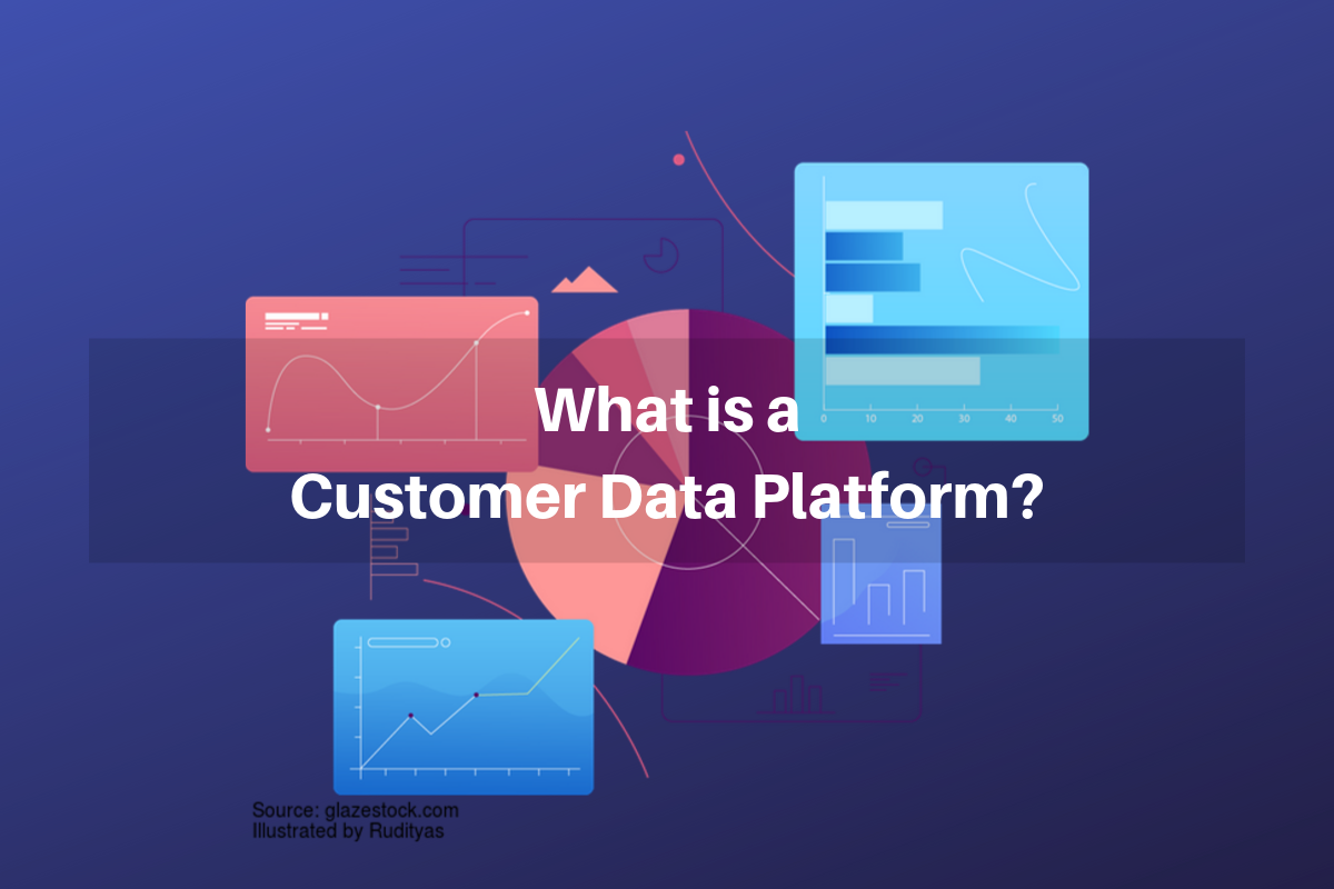 【図解】Customer Data Platform（CDP）の基礎を解説