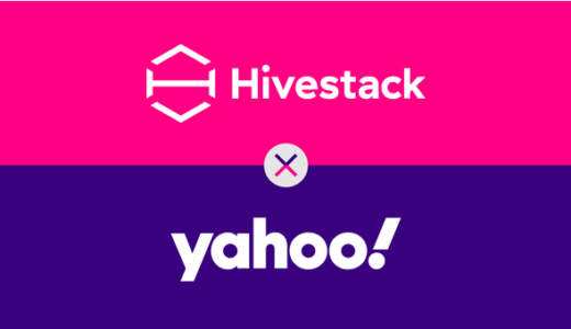 Hivestackと米国Yahoo Inc.、戦略的グローバル・プログラマティックDOOHパートナーシップを提携
