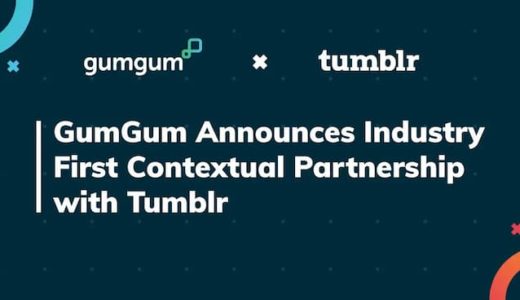 GumGum、Tumblrとのパートナーシップを発表　Tumblrの分析やターゲティングを大幅強化
